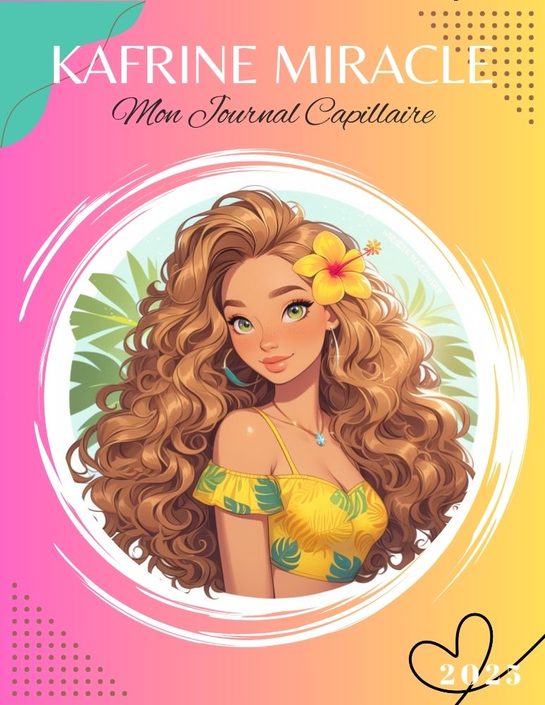 Journal Capillaire Digital - Alaya