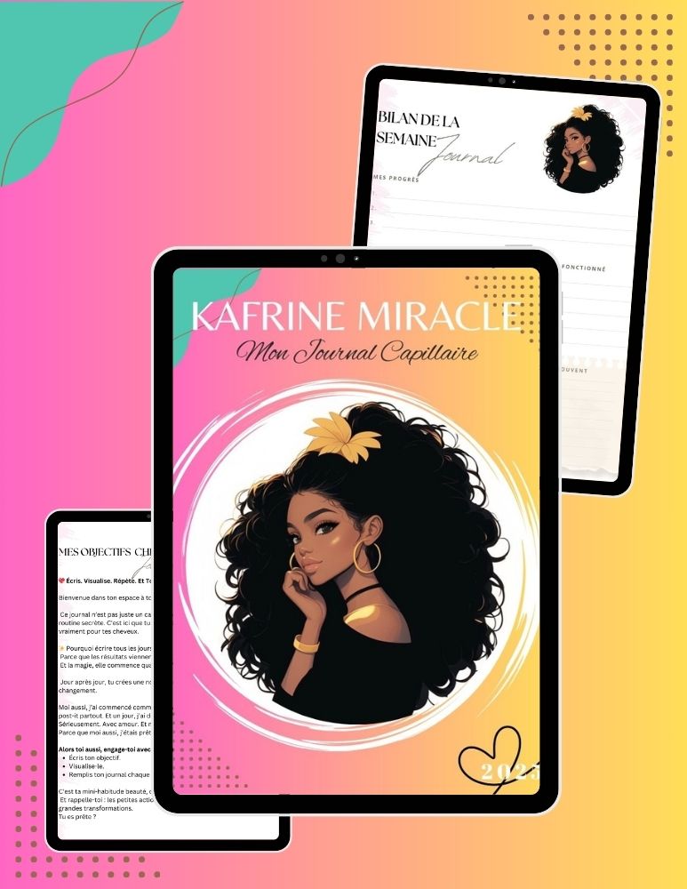 Journal Capillaire Digital - Naë