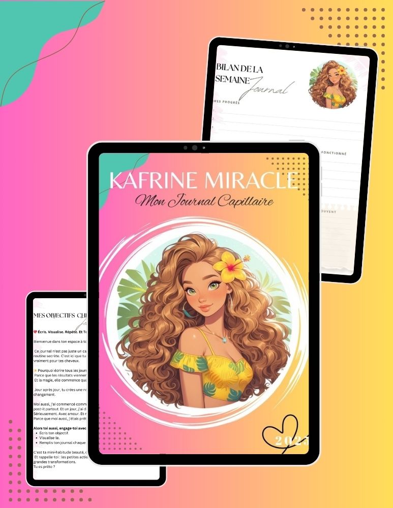 Journal Capillaire Digital - Alaya