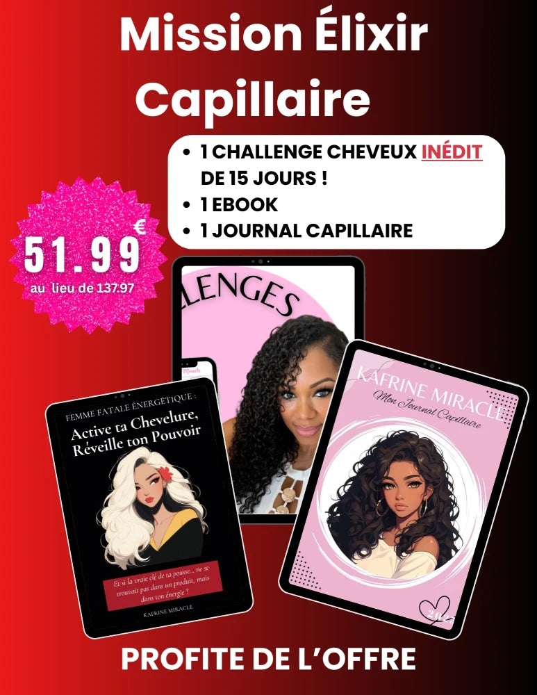 🔥 Coffret Mission Élixir Capillaire