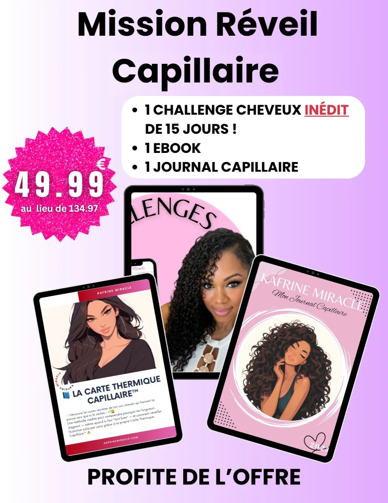 🔥 Coffret Mission Réveil Capillaire
